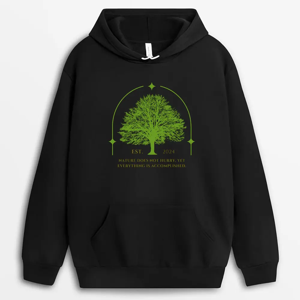 Nature Does Not Hurry Yet Everything Is Accomplished Hostxgap Hoodie - Black